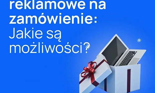 Gadżety reklamowe na zamówienie: Jakie są możliwości?